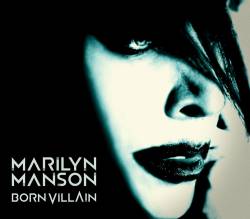 Marilyn Manson : Born Villain